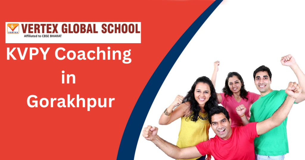 Best KVPY Coaching in Gorakhpur