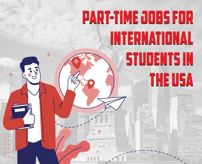 Part-Time Jobs For Medical International Students In The USA