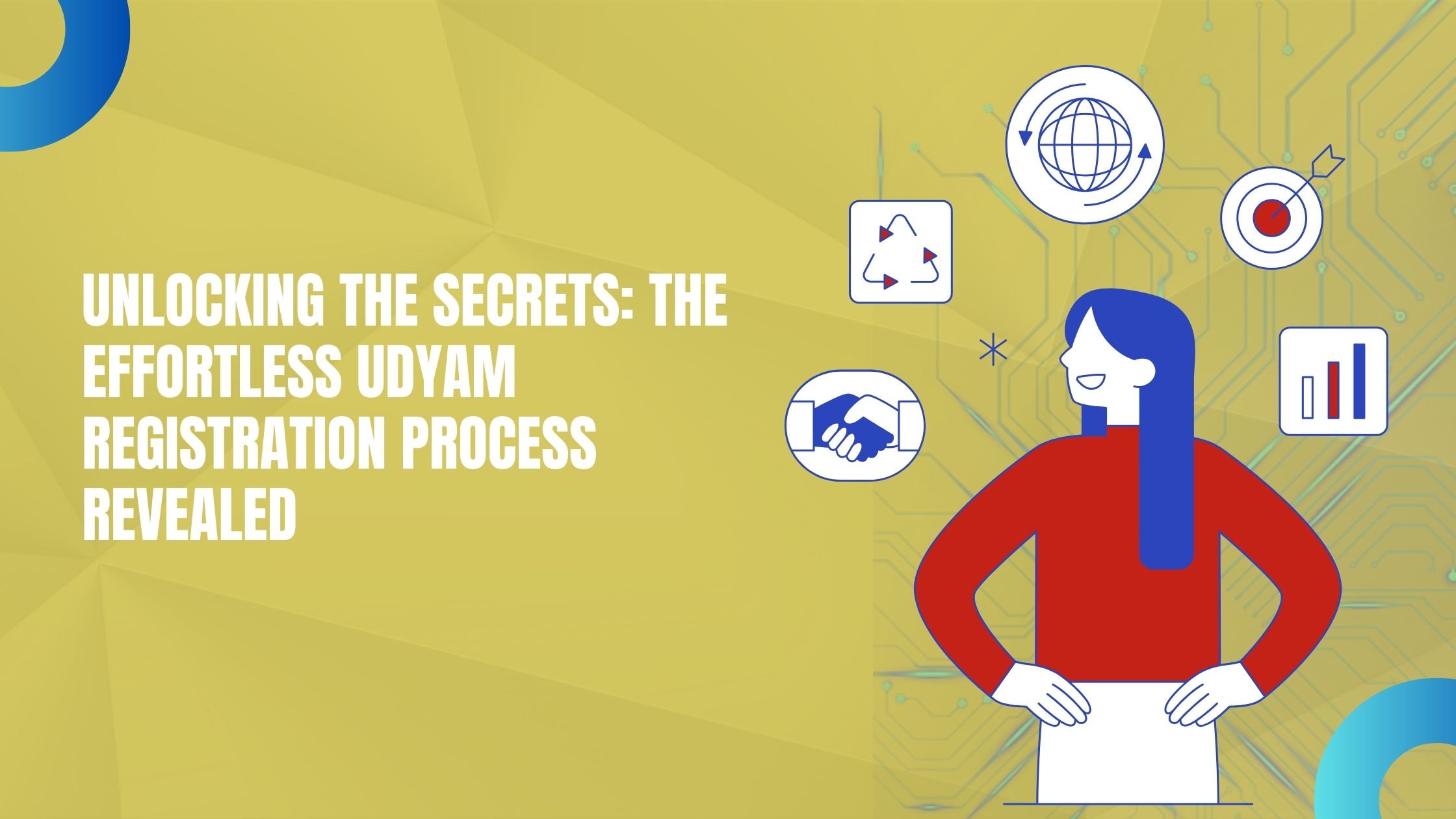 Unlocking the Secrets The Effortless Udyam Registration Process Revealed