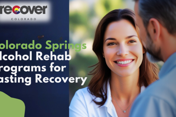 Colorado Springs Alcohol Rehab