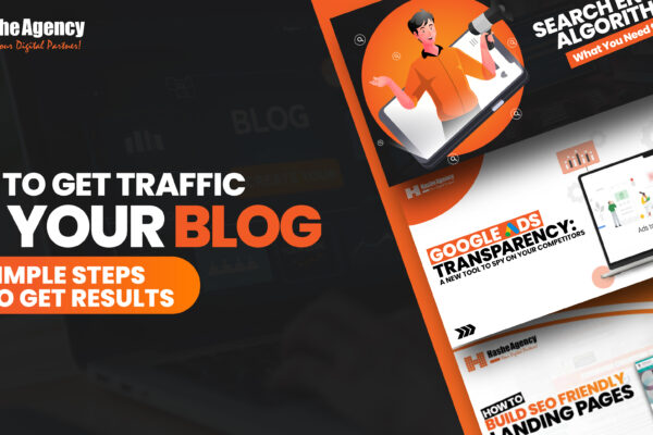 How to Get Traffic on your Blog: 5 Simple Steps to Get Results