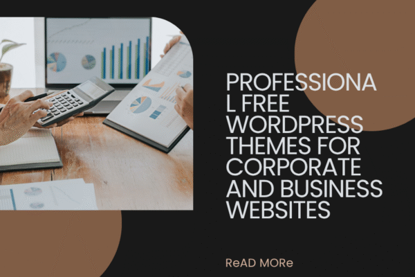 Professional Free WordPress Themes for Corporate and Business Websites Professional Free WordPress Themes for Corporate and Business Websites