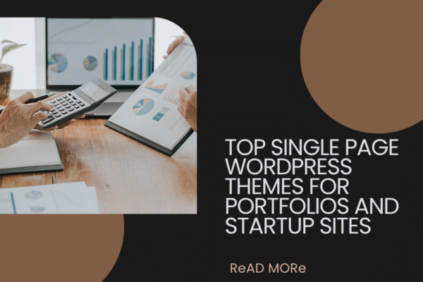 Top Single Page WordPress Themes for Portfolios and Startup Sites Top Single Page WordPress Themes for Portfolios and Startup Sites