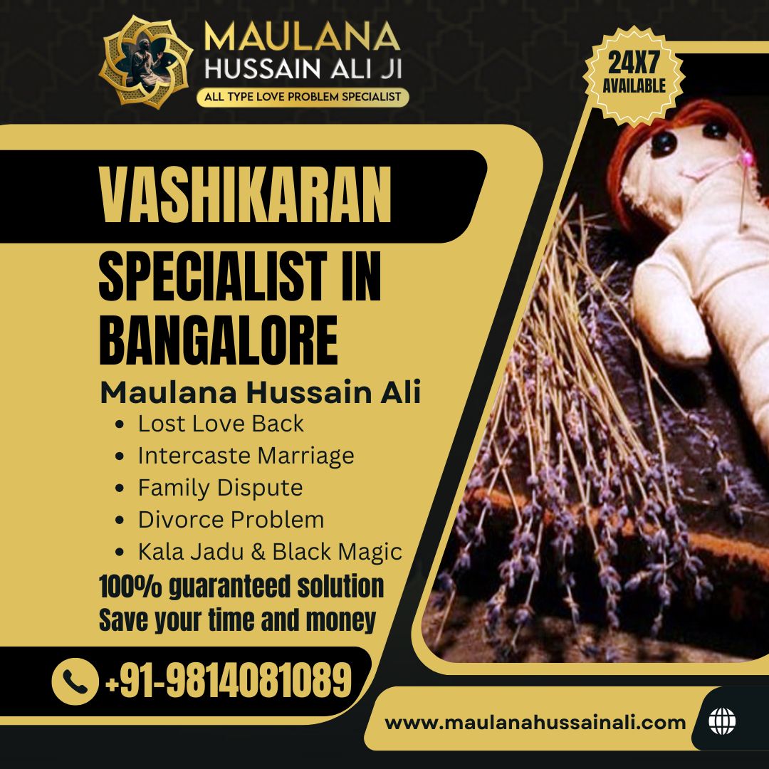 Vashikaran Specialist in Bangalore