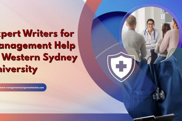 Expert Writers for Management Help at Western Sydney University Expert Writers for Management Help at Western Sydney University