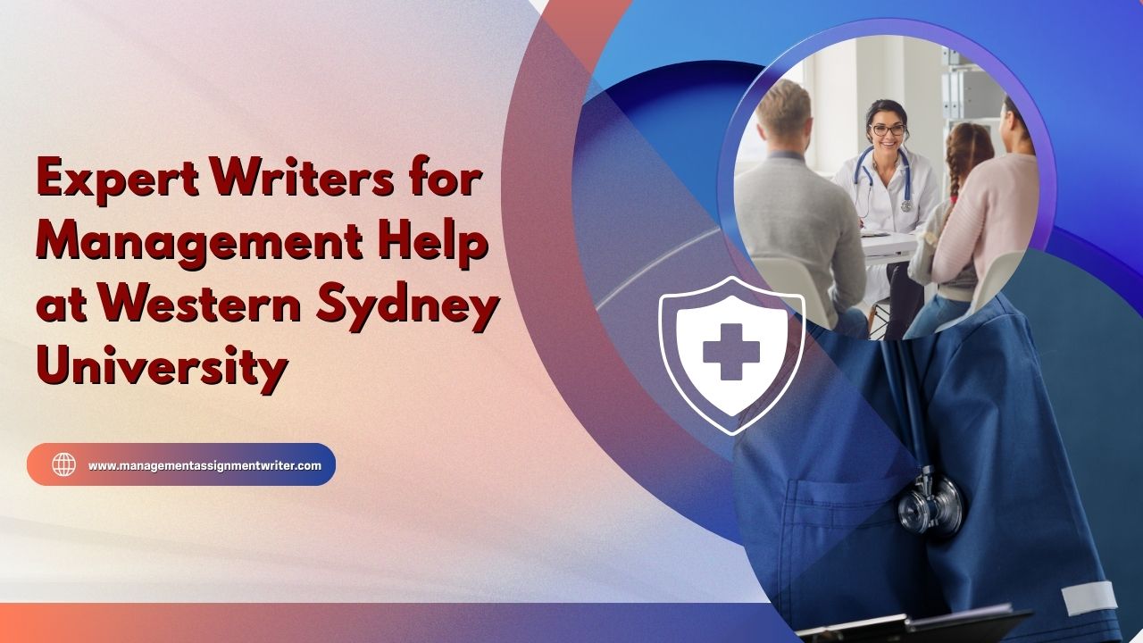 Expert Writers for Management Help at Western Sydney University
