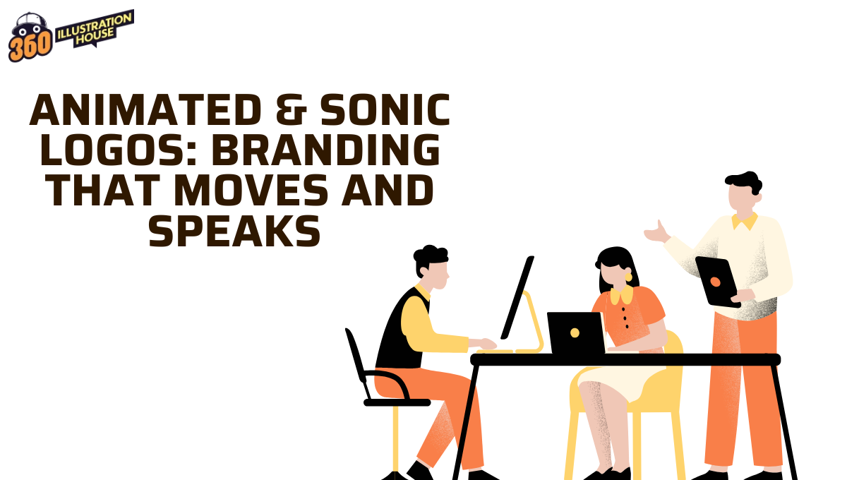 Animated & Sonic Logos Branding that Moves and Speaks