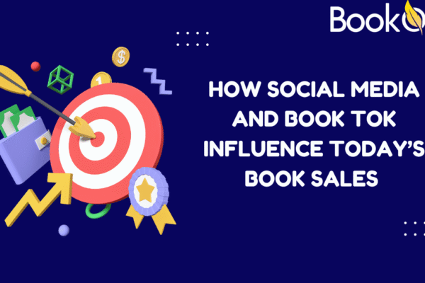 How Social Media and Book Tok Influence Today’s Book Sales  How Social Media and Book Tok Influence Today’s Book Sales