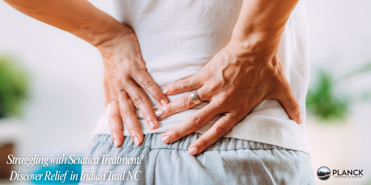 Sciatica treatment Indian Trail NC